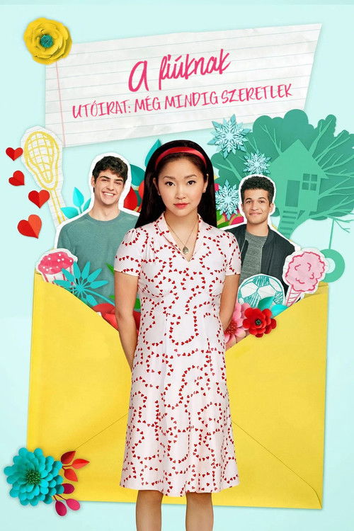 To All the Boys P S I Still Love You 2020